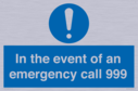 in-the-event-of-an-emergency-call-999~